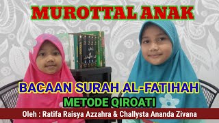 Bacaan Surat Al Fatihah Murottal Anak Metode Qiroati Juz Amma, Cipayung, Ciputat, Tangerang Selatan