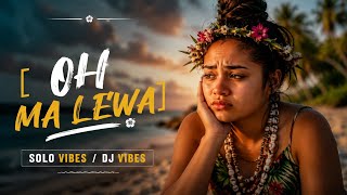 Download lagu OH MA LEWA [SOLO VIBES] 2026