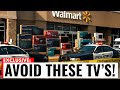 AVOID THESE WALMART TVS! 10 BRANDS RANKED WORST TO BEST