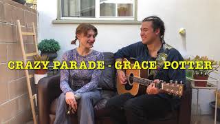 Crazy Parade- Cover By Mariah Hill And Simon Hirschfield