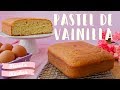 Pastel de vainilla con aceite | Básicos de repostería | Ale Hervi #basicosdereposteria