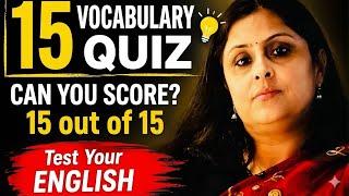 Can You Score 15/15 On This English Vocabulary Quiz? 🧠 screenshot 3