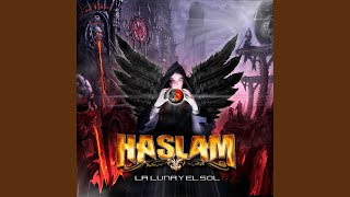 La Luna y el Sol - Haslam