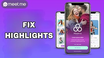 How To Fix And Solve Highlights On Meet Me App | Final Solution