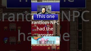 This NPC is MVP -  Final Fantasy Newb plays Final Fantasy 2 for the first time