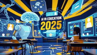 How AI Is Revolutionizing Education in 2025 | Smarter Learning Explained | AI-Powered Learning