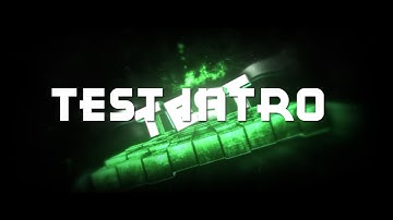 Intro #36 / Test Intro (V2) [Made on Stream] (Sorry for inactivity)