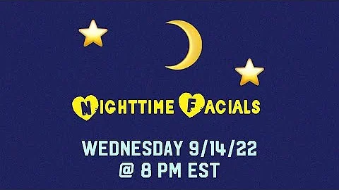 Nighttime Facials