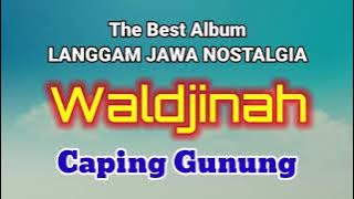 Caping Gunung || Waldjinah