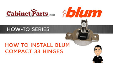 How to Install the Blum Compact 33 Hinge