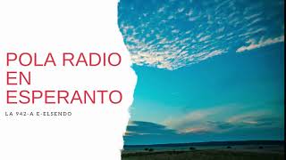 Pola Radio parolas en Esperanto. La ligilo estas sube.