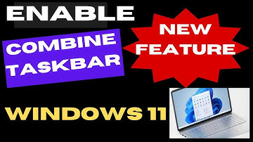 Enable Never Combine Taskbar Buttons in Windows 11