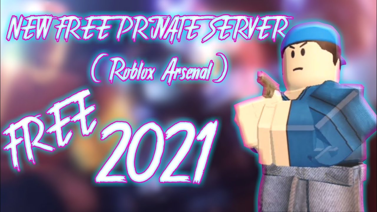 2021 Free Private Vip Server Roblox Arsenal Expired Check On My Newest Video Youtube - free private servers roblox arsenal