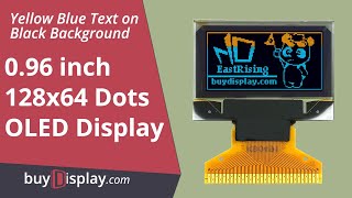 0.96 Inch Blueyellow 128X64 Oled Display Panel Spi I2C Ssd1306 Controller