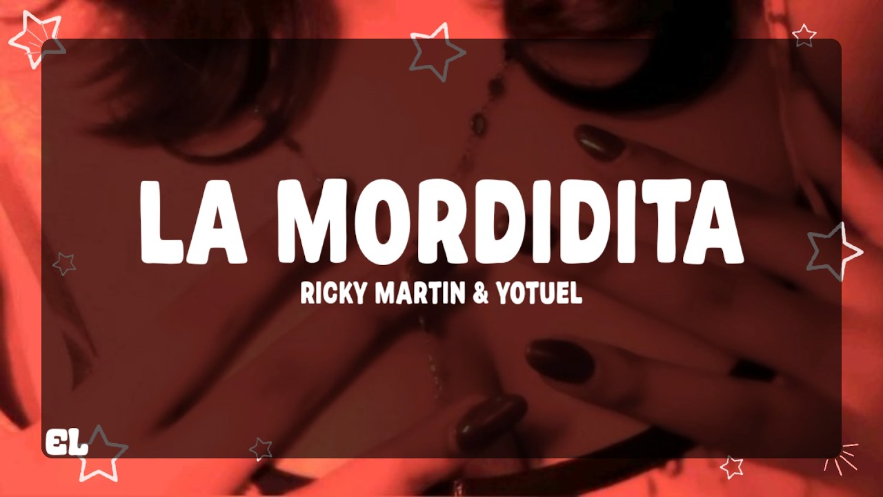 Ricky Martin - La Mordidita (Letra) ft. Yotuel