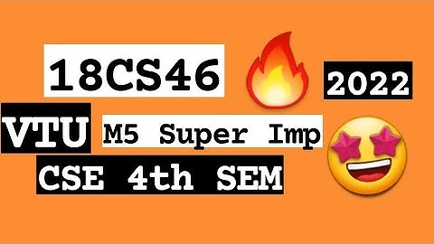 18CS46 M5 Super Repeated 💯🤩 Super Imp Video [+PDF] 🎯🔥🔥🔥 4SEM CSE