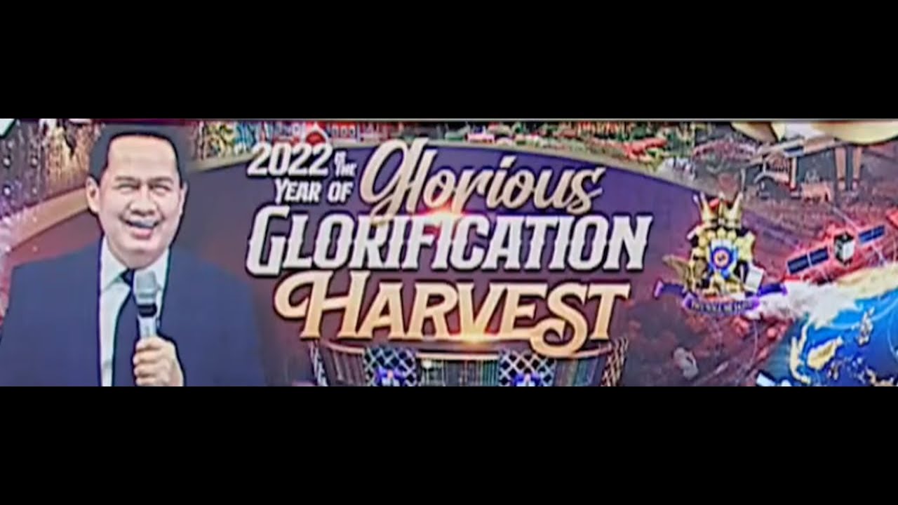 VTWP 20220102 The Glorious Glorification Harvest Shortened