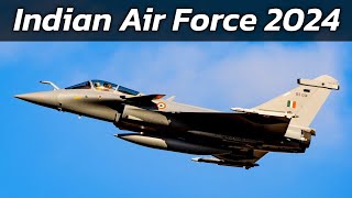 Indian Air Force 2024 | Combat Aircraft Fleet