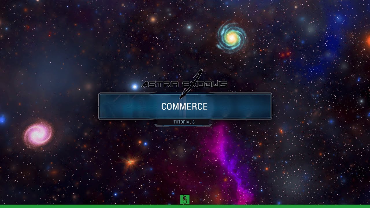 Astra Exodus - Tutorial #8 - Commerce