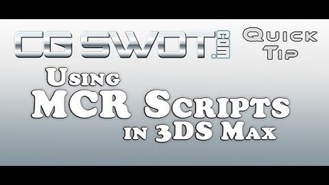 mcr Scripts in Max