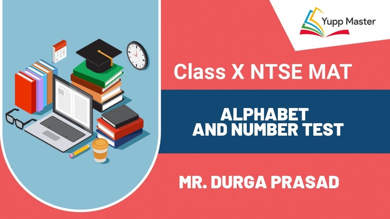 Alphabet and Number Test | MAT | Class X NTSE (English) | Mr. Durga ...