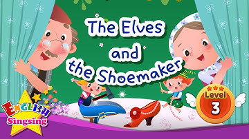 The Elves and the Shoemaker - Fairy tale - English Stories (Reading Books)