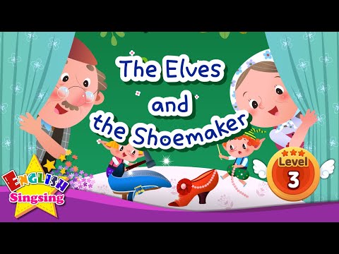 The Elves and the Shoemaker - Fairy tale - English Stories (Reading Books)