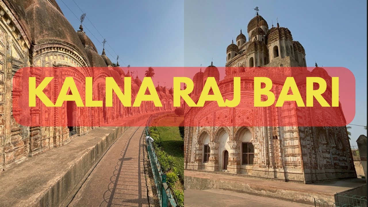 Kalna Raj Bari from Barrackpore [108 Shiv Temples] - YouTube