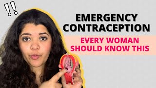 Emergency contraception- What is the safest option to prevent pregnancy? | Explains Dr. Tanaya