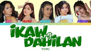 Download Lagu IKAW ANG DAHILAN - YUMI (Born To Shine OST) (Color Coded Lyrics) Download Lagu IKAW ANG DAHILAN - YUMI (Born To Shine OST) (Color Coded Lyrics)
