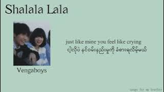 [MMSUB] Shalala Lala - Vengaboys #mmsub #lyrics #vengaboys #ရှားလားလား