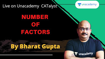 QUARANTINE BATCH | Number of Factors for CAT 2021 | By Bharat Gupta