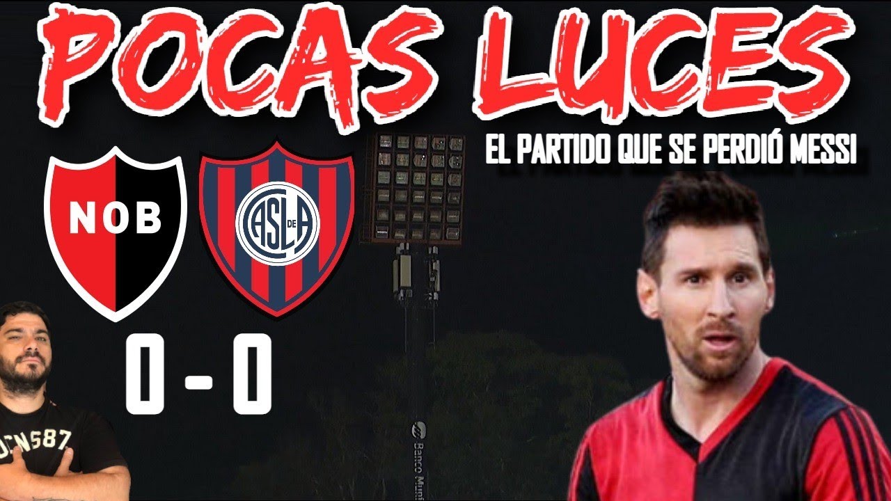 Sin luces y sin Messi: Newells y San lorenzo empataron en Rosario ...