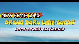 ORANG BARU LEBIH GACORR NEW REMIX FIKRAN TAHIR DJ VIRAL TIK TOK 