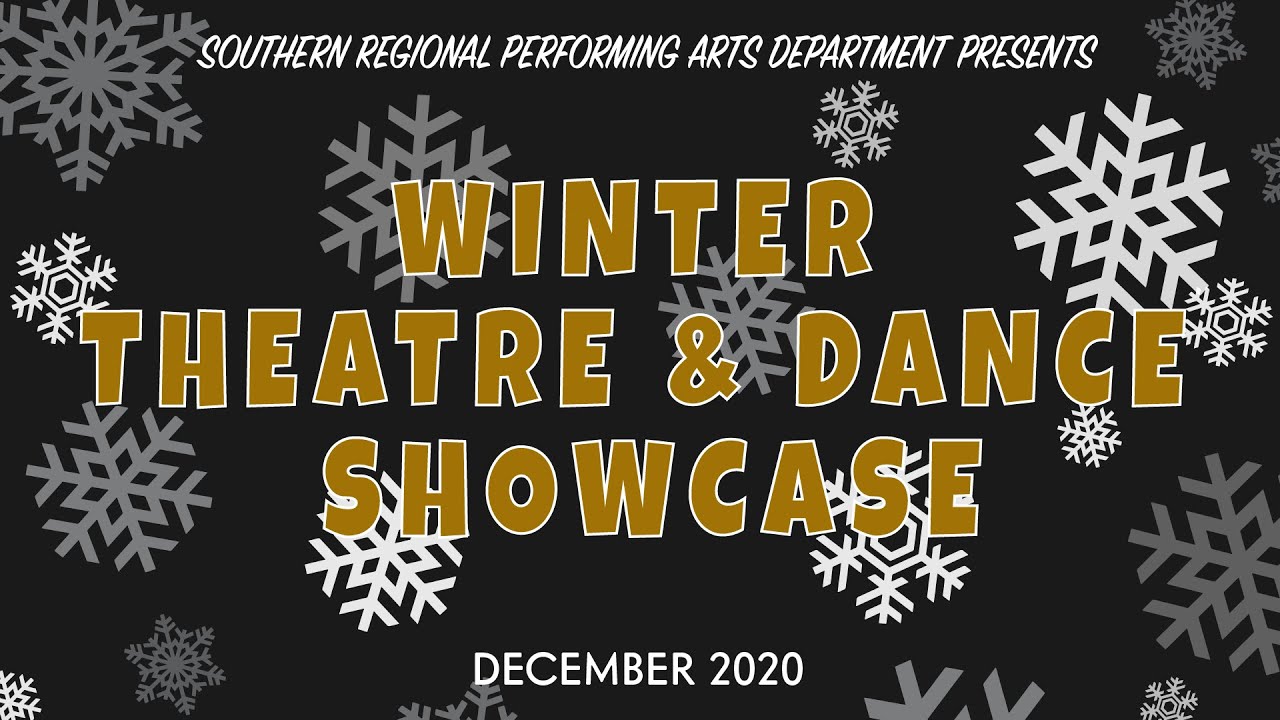 Southern Regional High School Theatre & Dance Showcase 2020 - YouTube
