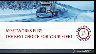 AssetWorks ELDs: The Best Choice For Your Fleet Profile