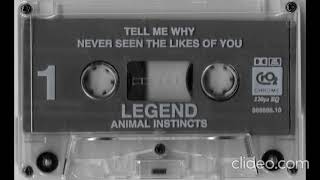 Legend - Tell Me Why