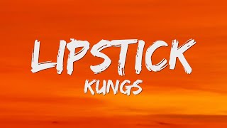 Kungs - Lipstick (Lyrics)