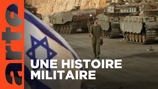 Tsahal, Larmée Israélienne À Lépreuve Documentaire Arte