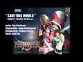 PSU " SAVE THIS WORLD " Trilingual Lyrics（Jpn,Eng,Plm）©SEGA ファンタシースターユニバース 主題歌 三ヵ国語 歌詞入り
