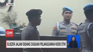 Eliezer Jalani Sidang Dugaan Pelanggaran Kode Etik