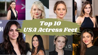 Top 10 | Most Beautiful USA Actress Feet | Celebrity Feet