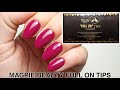 EXTENSIONS: How To Apply Magpie Beauty’s FULL ON TIPS with Acrylic