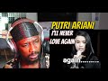 SHE BROKE MY HEART AGAIN!! PUTRI ARIANI - I&#39;LL NEVER LOVE AGAIN