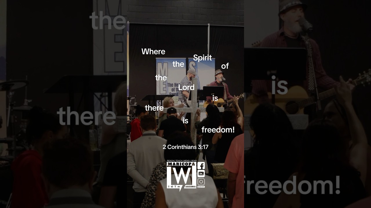 Freedom is Found in His Presence | Living Word Arizona | 