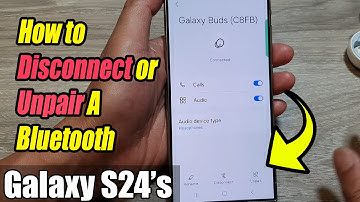 Galaxy S24/S24+/Ultra: How to Disconnect or Unpair A Bluetooth Device