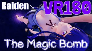 ［Ray MMD 6K VR180］将軍★RAIDEN［The Magic Bomb］