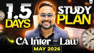CA Inter Law 1.5 Days Study Planner | May 2026 Exams | CA CS Shantam Gupta