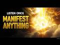 LISTEN ONCE &amp; MANIFEST ANYTHING ✨ Divine Healing Frequency | 432Hz Meditation Music