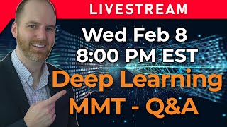 🔴 MMT & Deep Learning - Unemployment - Q&A